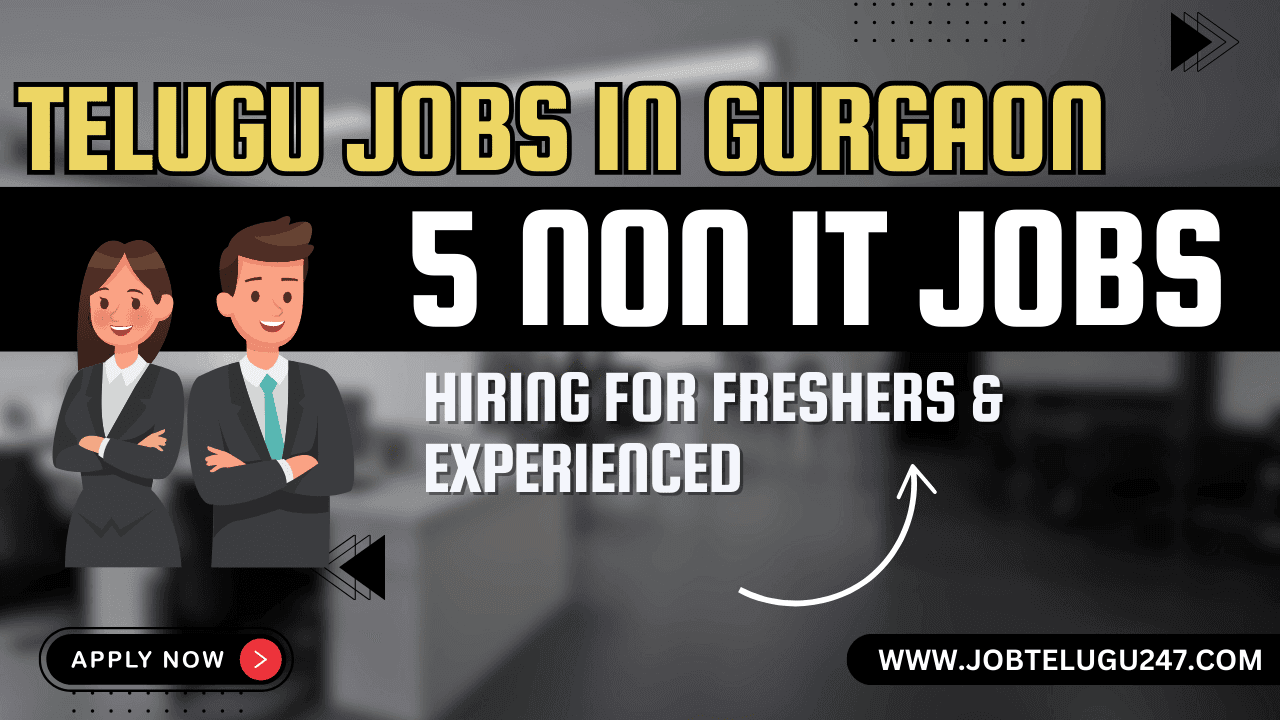 Telugu Jobs in Gurgaon